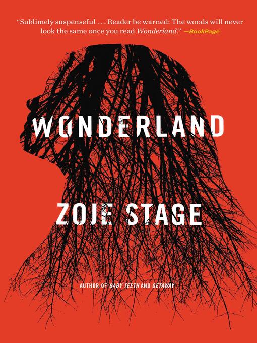 Title details for Wonderland by Zoje Stage - Available